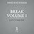 Break Volume 1: Study Break & Tough Break (Break Series)