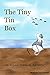 The Tiny Tin Box
