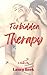 Forbidden Therapy by Laura Beck