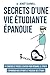 Secrets d’une vie étudiante épanouie by Benoît Scarwell
