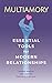 Multiamory: Essential Tools for Modern Relationships