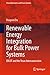 Renewable Energy Integration for Bulk Power Systems: ERCOT and the Texas Interconnection (Power Electronics and Power Systems)