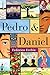 Pedro & Daniel