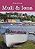 Visiting Mull and Iona by Lindsey Porter