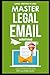 Master Legal Email Writing by IDM Law