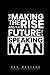 THE MAKING, THE RISE, AND T...