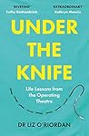 Under the Knife: ...