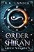 Order of Shirán (Elven Worlds, #1)