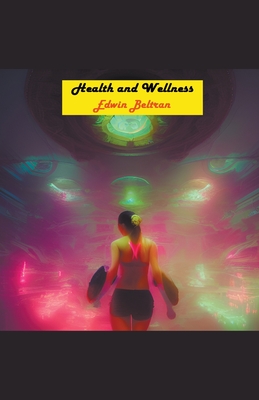 Health and Wellness (Self-Help)
