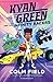 Kyan Green and the Infinity Racers by Colm Field