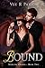 Bound: Sterling Chains, Book Two
