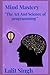 "Mind Mastery: The Art and Science of Programming