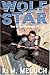 Wolf Star (Tour of the Merrimack #2)