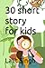 30 short story for kids