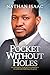 Pocket Without Holes by Nathan Isaac