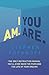 I AM. YOU ARE.: The only in...
