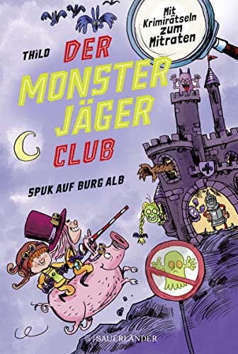 Spuk auf Burg Alb (Der Monsterjäger-Club, #2)