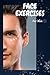 FACE EXERCISES For Men