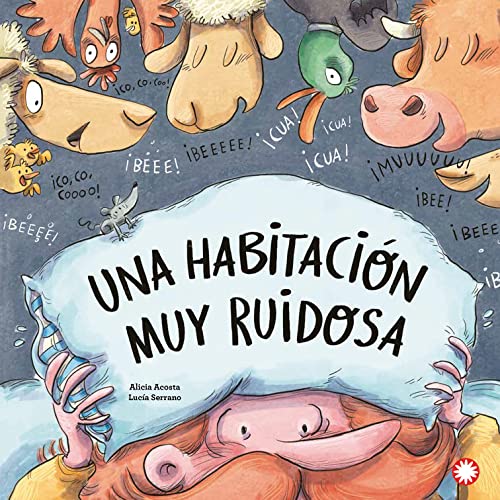 Una habitación muy ruidosa (Spanish Edition)