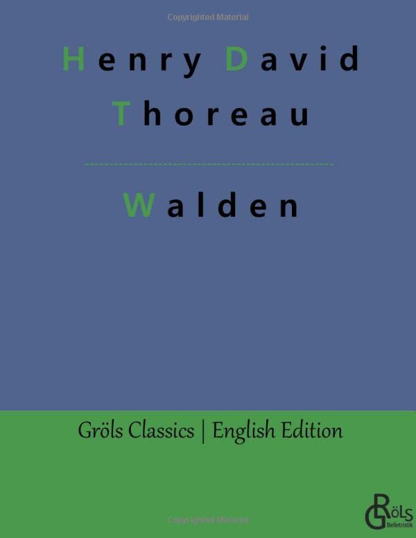 Walden: On the Duty of Civil Disobedience