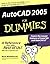 AutoCAD 2005 For Dummies (For Dummies by Mark Middlebrook