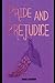 Pride and Prejudice: Annotated
