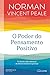 O Poder do Pensamento Positivo (Portuguese Edition)