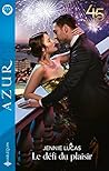 Le défi du plaisir (French Edition)