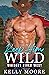 Keep Him Wild (Whiskey River West #7)