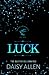 Luck (Special Edition) (The Baxter Billionaires)