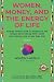 Women, Money, and the Energy of Life by Elle Ballard