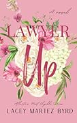 Lawyer Up: Atlanta's Most Eligible Book One