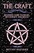 The Craft: Beginners Book of Witchcraft
