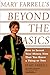 Mary Farrell's Beyond the Basics: How to Invest Your Money, Now That You Know a Thing or Two