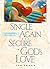 Single Again And Secure In God's Love