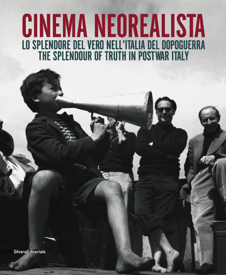 Neorealist Cinema: The Splendour of Truth in Post-War Italy (Paperback)