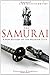 A Brief History of the Samurai (Brief History)