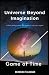 Universe Beyond Imagination - Game of Time by Debasish Talukdar