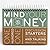 Mind Your Money - ONE HUNDR...