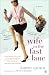 Wife in the Fast Lane: A Novel