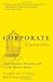 Corporate Canaries: Avoid Business Disasters with a Coal Miner's Secrets