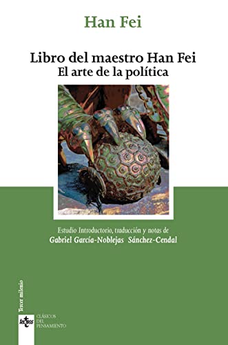 Libro del maestro Han Fei: El arte de la política (Paperback)