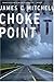 Choke Point: A Brinker Mystery (Brinker P.I.)