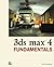 3ds max 4 Fundamentals