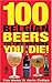 100 Belgian Beers to Try Before You Die!