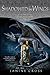 Shadowed By Wings: Book Two of the Dragon Temple Saga