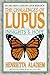 The Challenges of Lupus: Insights and Hope