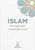 Islam: de weg naar innerlijke rust