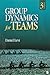 Group Dynamics for Teams