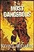 Most Dangerous
